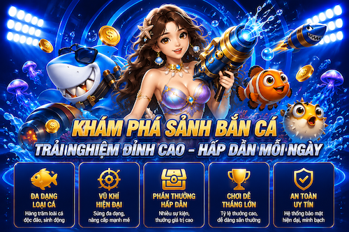 Bắn Cá KUBET88 – Khám Phá Đại Dương Săn Thưởng Cực Cuốn Hút